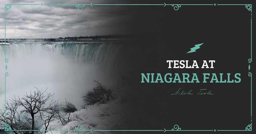 Nikola Tesla at Niagara Falls